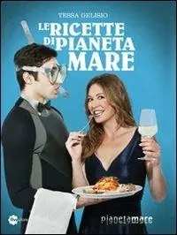 Le ricette di Pianeta Mare A Buon Prezzo