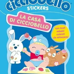 La casa di Cicciobello. Con adesivi A Buon Prezzo