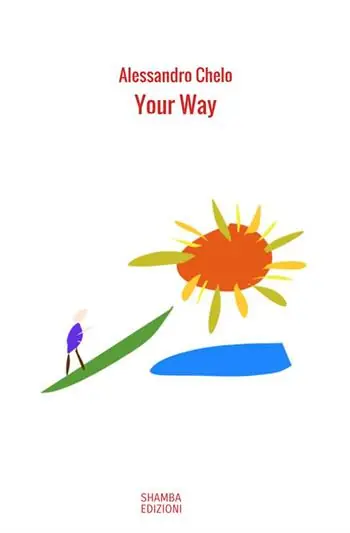 Acquista Ora Your way. Le quindici parole che ispirano il cammino