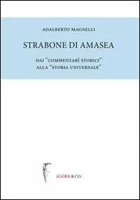 Prezzo Conveniente Strabone di Amasea. Dai «commentari storici» alla «storia universale»