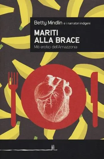 Compra Adesso Mariti alla brace. Miti erotici dell‘Amazzonia