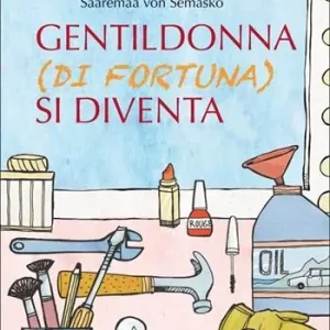 Gentildonna (di fortuna) si diventa Promozione