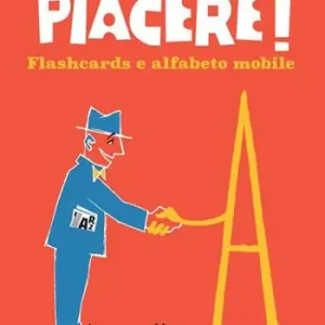 Occasione Imperdibile Piacere! Flashcards e alfabeto mobile