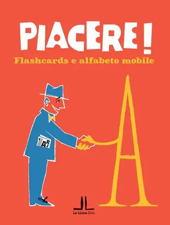 Occasione Imperdibile Piacere! Flashcards e alfabeto mobile