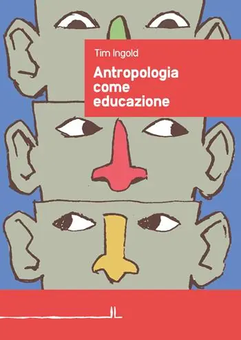 Antropologia come educazione Solo Oggi