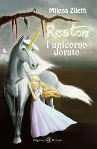 Reston, l‘unicorno dorato Bestseller