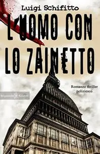 L‘uomo con lo zainetto Nuovo Arrivo