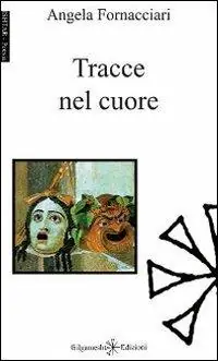 Miglior Prezzo Tracce nel cuore