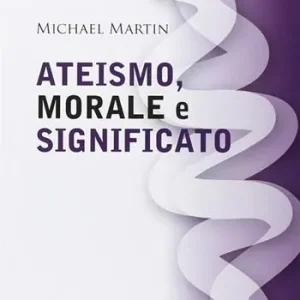 Ateismo, morale e significato Compra Online