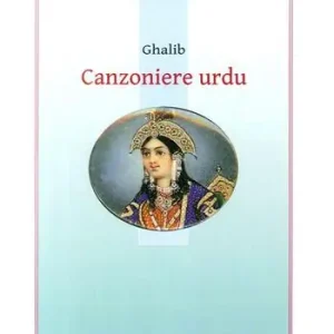 Saldi Canzoniere urdu. Testo originale a fronte