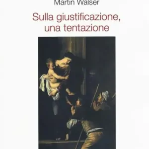 Sulla giustificazione, una tentazione Bestseller