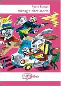 Airbag e altre storie Offerta Lampo