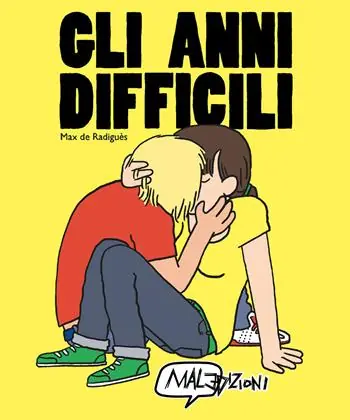 Esclusivo Gli anni difficili