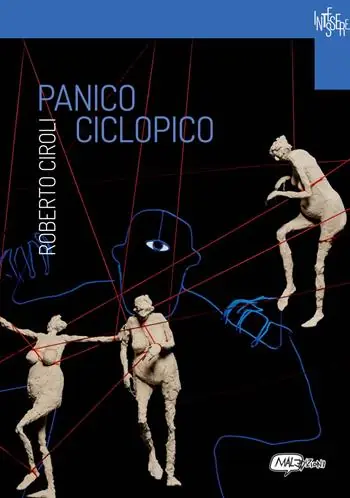 Roberto Ciroli. Panico ciclopico Compra Adesso