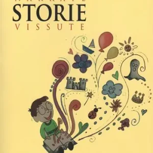Fiabe narrate. Storie vissute Di Tendenza