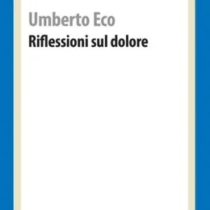 Reso Gratuito Riflessioni sul dolore