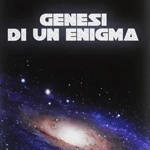 Genesi di un enigma Prezzo Scontato