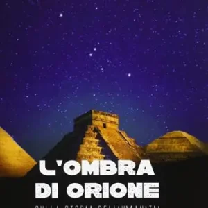 Compra Adesso L‘ombra di Orione. Sulla storia dell‘umanità