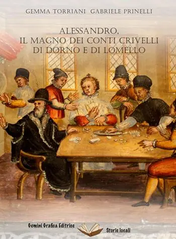 Nuovo Arrivo Alessandro, il Magno dei conti Crivelli di Dorno e di Lomello