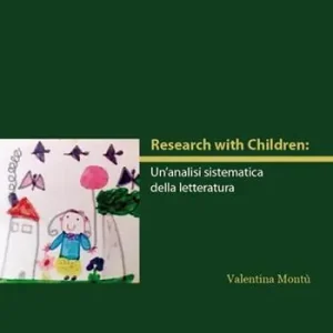 Super Prezzo Research with children. Un‘analisi sistematica della letteratura