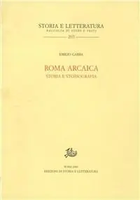 Reso Gratuito Roma arcaica. Storia e storiografia