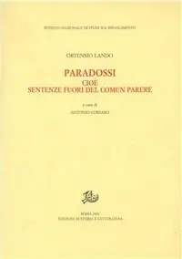 Paradossi, cioè sentenze fuori del comun parere Scelto Dai Clienti