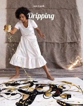 Dripping Ultime Pezzi