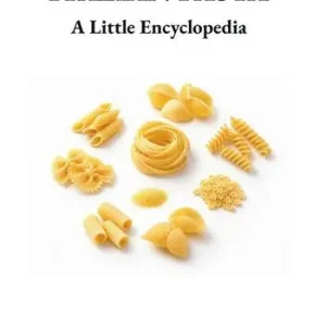 Di Tendenza Italian pasta. A little encyclopedia