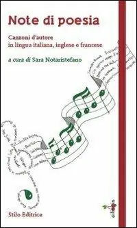 Sconto Note di poesia. Canzoni d‘autore in lingua italiana, inglese e francese