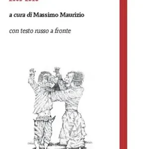 DisAccordi. Antologia di poesia russa 2003-2016. Ediz. multilingue Offerta Speciale