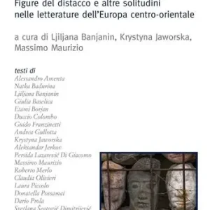 Promo Stagionale Disappartnenze. Figure del distacco e altre solitudini nelle letterature dell‘Europa centro-orientale