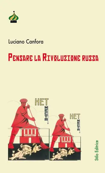 Di Tendenza Pensare la rivoluzione russa. Ediz. ampliata