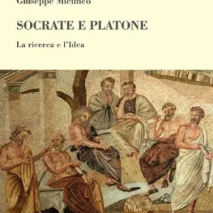 Socrate e Platone. La ricerca e l‘idea Spedito Oggi