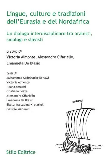 Popolare Lingue, culture e tradizioni dell‘Eurasia e del Nordafrica. Un dialogo interdisciplinare tra arabisti, sinologi e slavisti