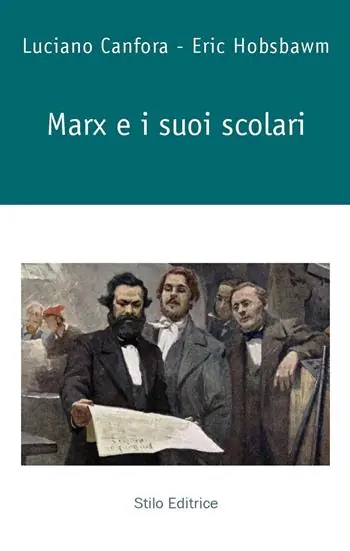 Marx e i suoi scolari Acquista Ora