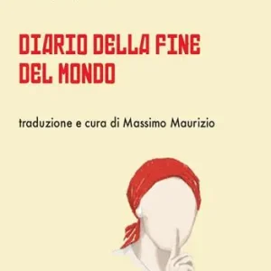 Diario della fine del mondo Compra Adesso