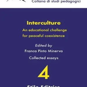Interculture. An educational challenge for peaceful coexistence Ultime Pezzi