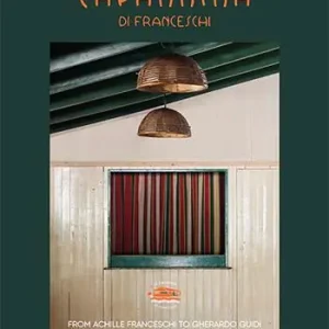La Capannina di Franceschi. Da Achille Franceschi a Gherardo Guidi. 90 anni di un mito. Ediz. italiana e inglese Super Prezzo