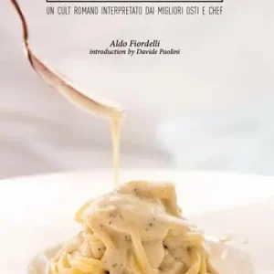 Offerta Lampo Cacio & pepe. Un cult romano interpretato dai migliori osti e chef. Ediz. italiana e inglese