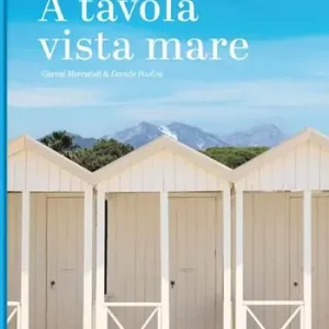 A tavola vista mare. Ediz. multilingue Spedizione Espresso