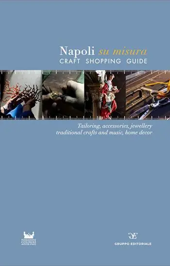 Consegna Rapida Napoli su misura. Craft Shopping Guide. Ediz. multilingue