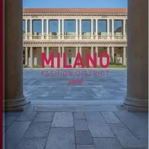 Prezzo Basso Milano fashion district guide. Ediz. multilingue