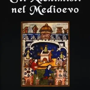 Gli alchimisti nel Medioevo Economico