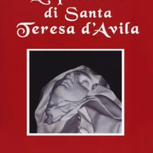 Prezzo Ridotto La passione di santa Teresa d‘Avila