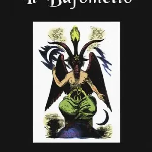Il Bafometto. L‘emblema dell‘esoterismo Vendita Finale