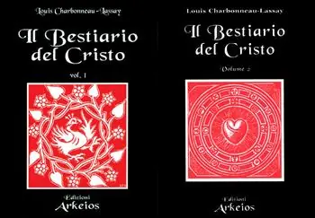 Ultima Occasione Il bestiario del Cristo. La misteriosa emblematica di Gesù Cristo. Vol. 1