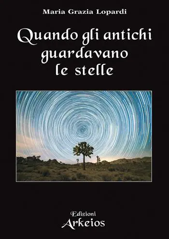 Quando gli antichi guardavano le stelle Sconto
