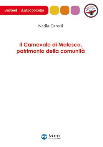 Compra Online Il carnevale di Malesco, patrimonio della comunità