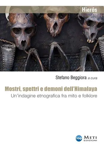 Novità Mostri, spettri e demoni dell‘Himalaya. Un‘indagine etnografica fra mito e folklore