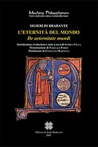 Direttamente Dal Produttore L‘eternità del mondo-De aeternitate mundi